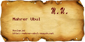 Mahrer Ubul névjegykártya